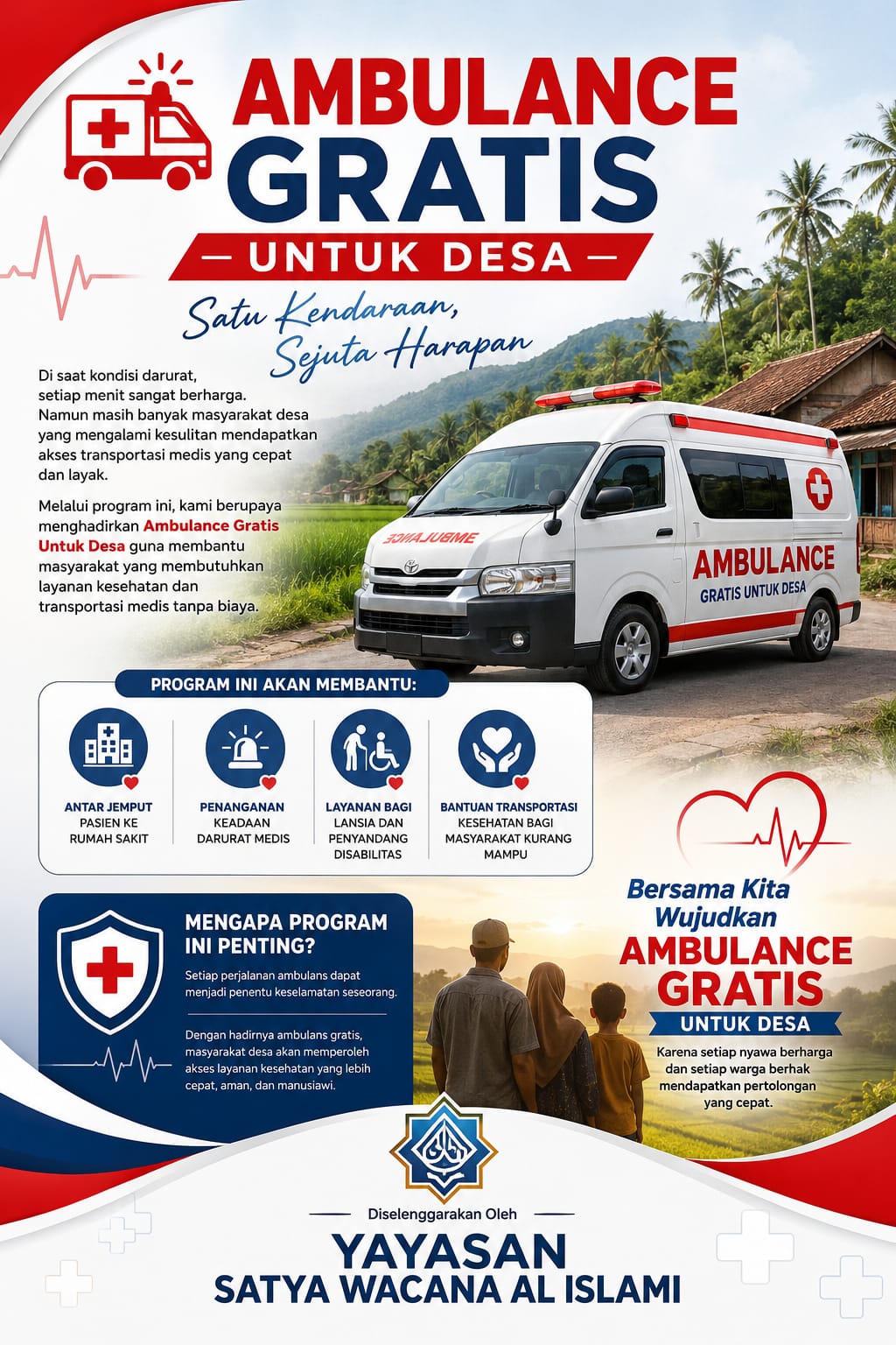 Ambulance Gratis Untuk Desa - Satu Kendaraan, Sejuta Harapan